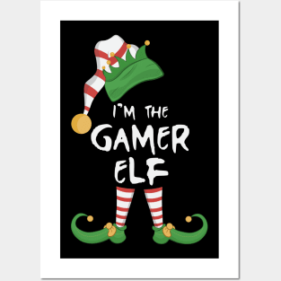 I'm The Gamer Elf Posters and Art